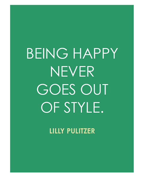 quote-lilly-pulitzer_6f4e7c25-8326-40c3-bfc9-2973a4888255.jpg
